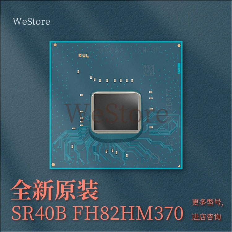 

100% New SR40B SR404 SR409 FH82HM370 HM370 FH82Q370 Q370 FH82H310 H310 BGA Chipset