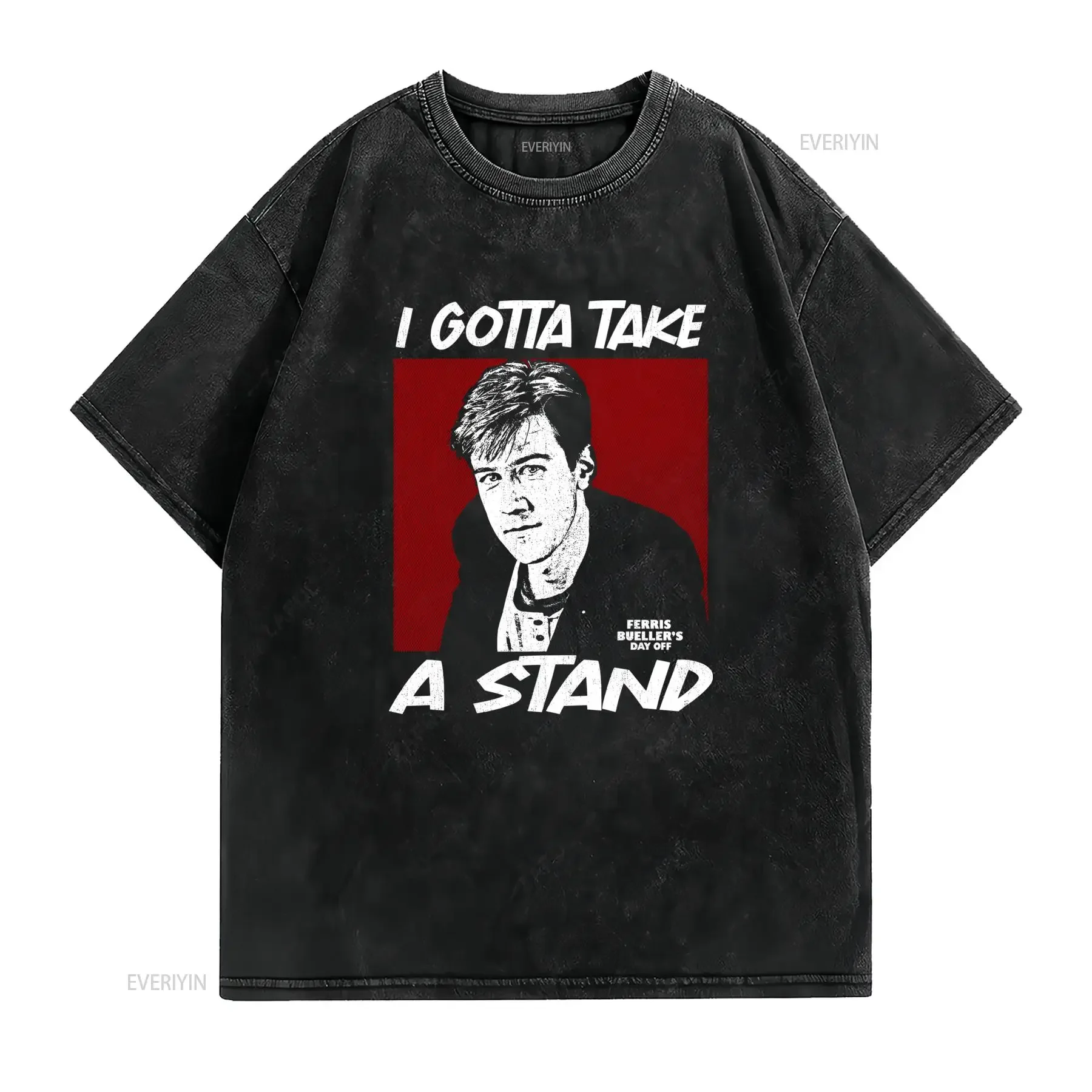 Vintage Ferris Bueller's Day Off I Gotta Take A Stand Print Casual T Shirt vintage Washed Top For Everyday Wear Slightly