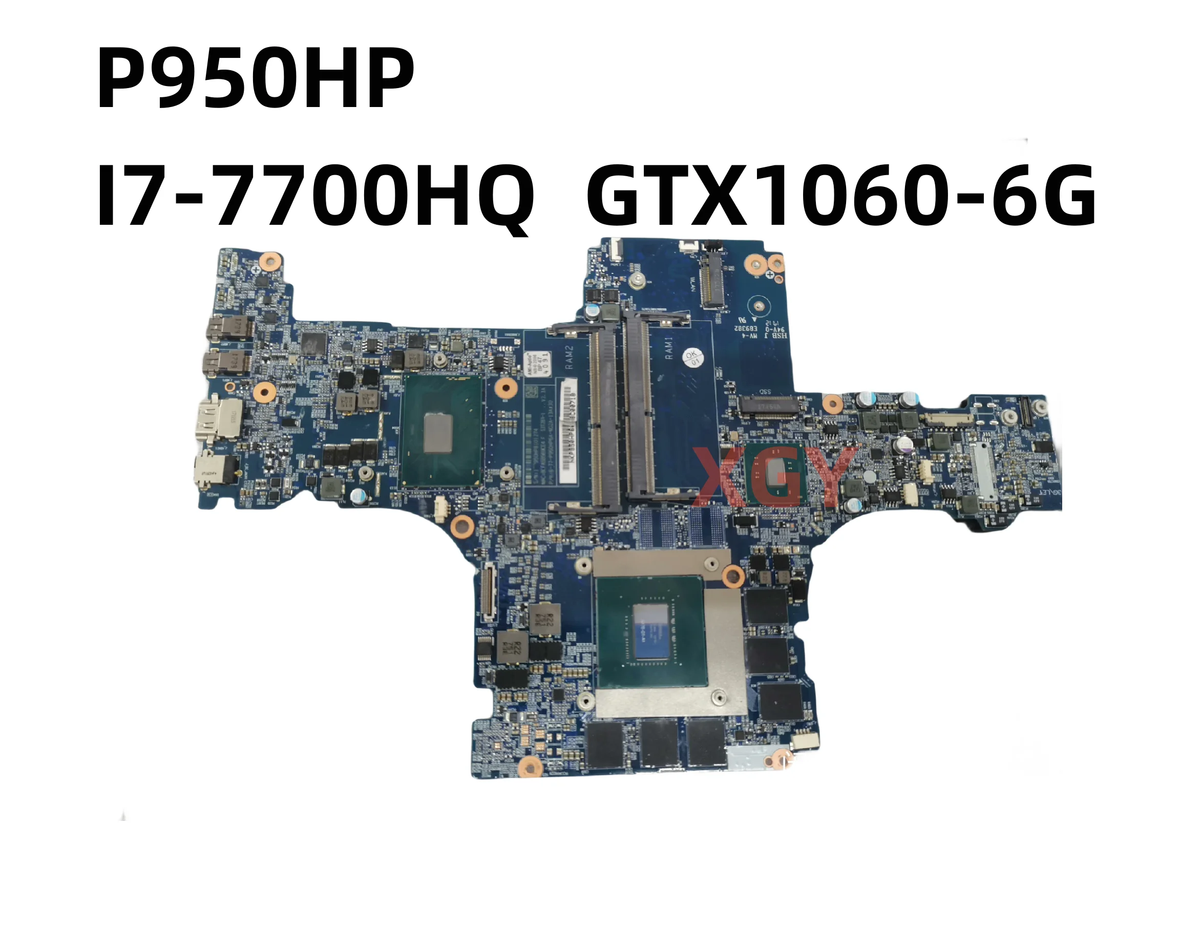 Original FOR Hasee P950HP P950H Motherboard 6-71-P9500-D02A  I7-7700HQ GTX1060M 6G 100% Test OK