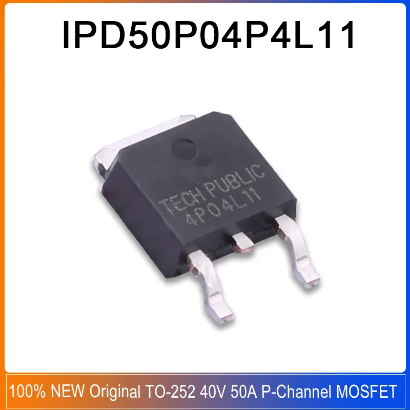 

1-20PCS IPD50P04P4L-11 TO-252 4P04L11 IPD50P04P4L IPD50P04P4 40V 50A P-channel MOSFET