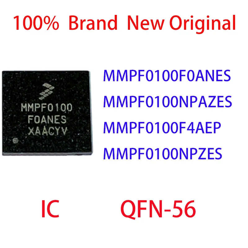 

MMPF0100F0ANES MMPF0100NPAZES MMPF0100F4AEP MMPF0100NPZES 100% Brand New Original IC QFN-56