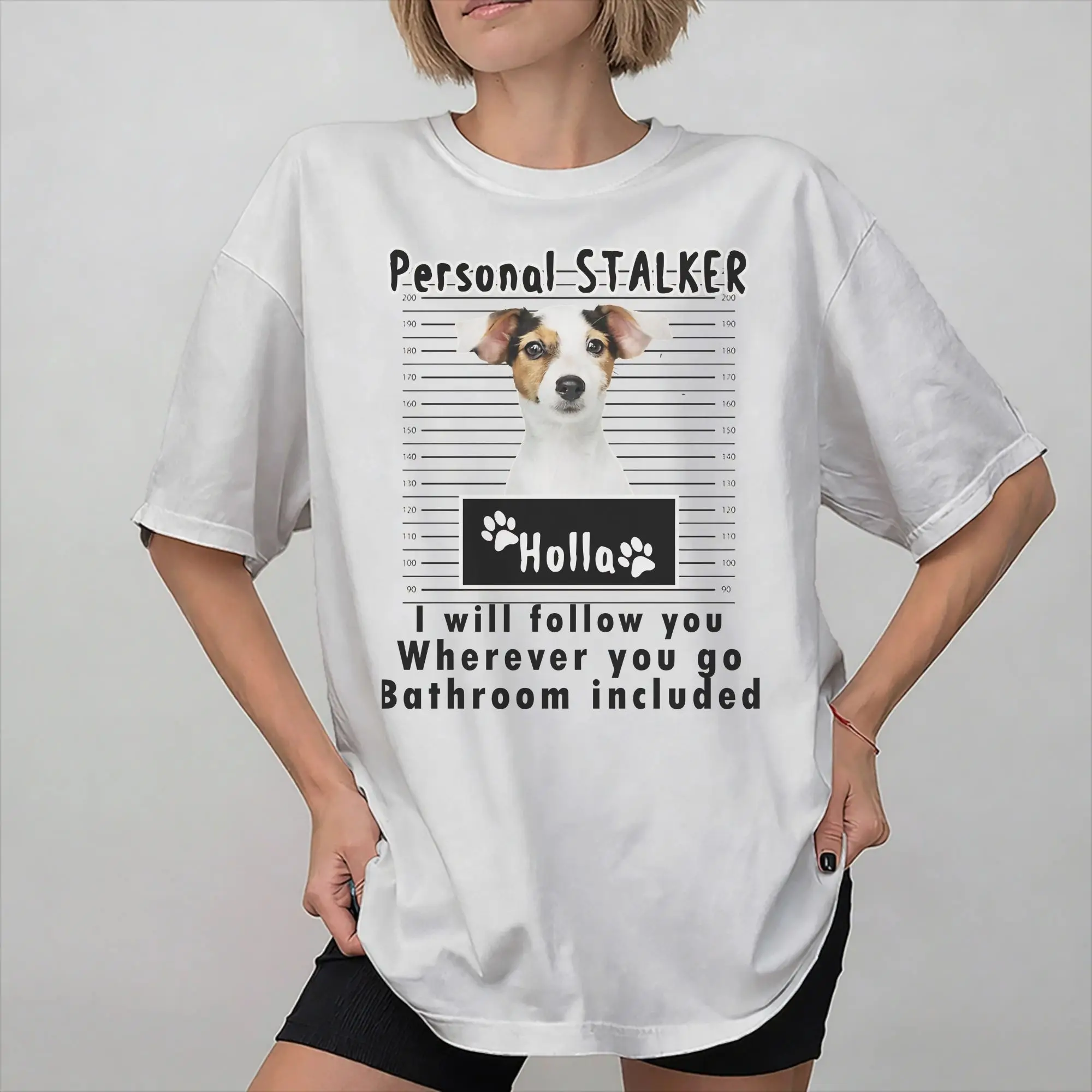 Maltese Personal Stalker I Will Follow You Wherever You Go Accessories Men Women T Shirt Pure Cotton Tee Printed T-shirt Clothes