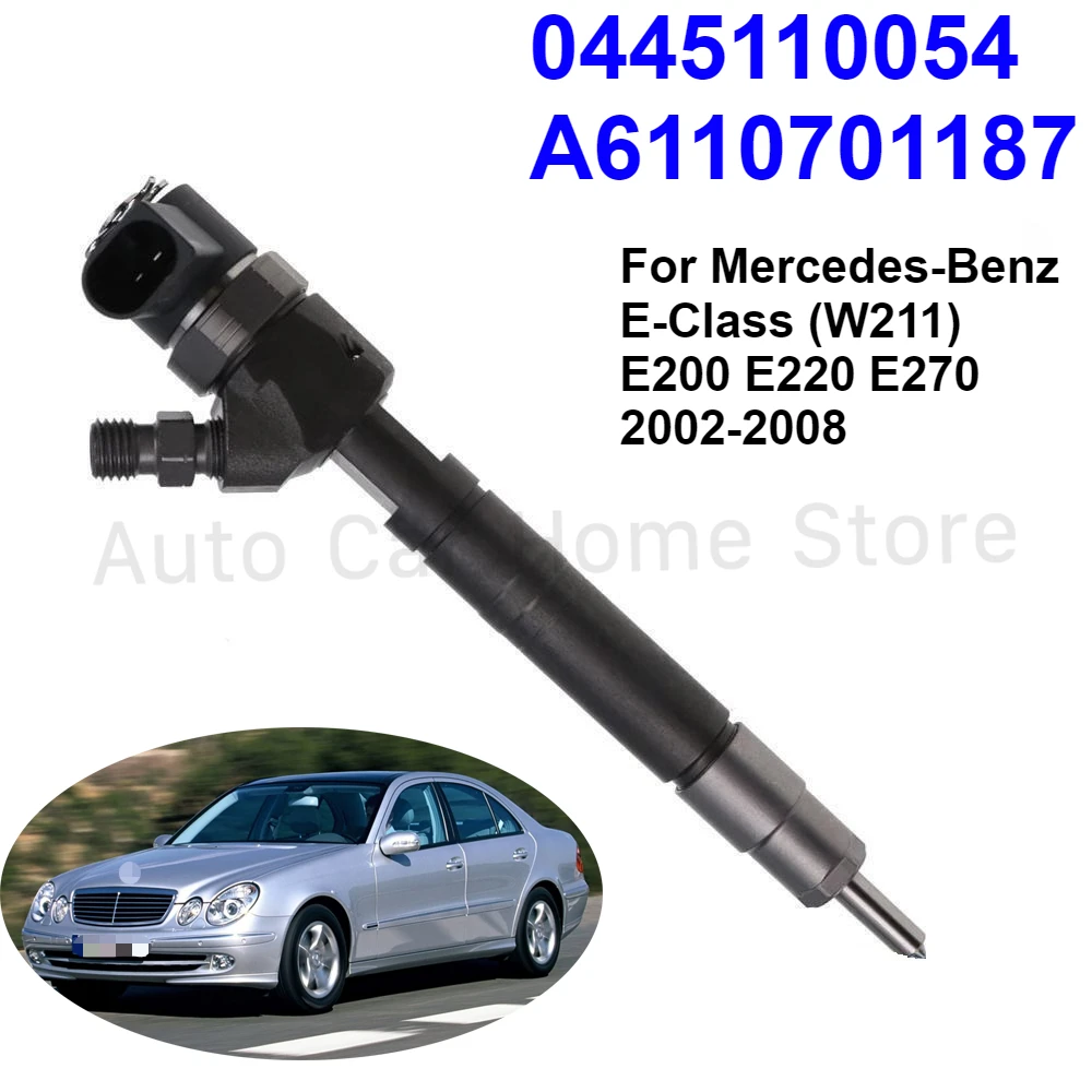 

0445110 054 A6110701187 New Diesel Fuel Injector For Mercedes-Benz E200 E220 E270 2.2 2.7 CDI 2002 2003 2004 -2008 E-Class W211