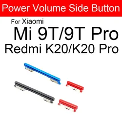 Power Volume Side Buttons For Xiaomi Redmi K20 K20 Pro/Mi 9T 9T Pro On OFF Power Button Volume Up Down Control Keys Parts