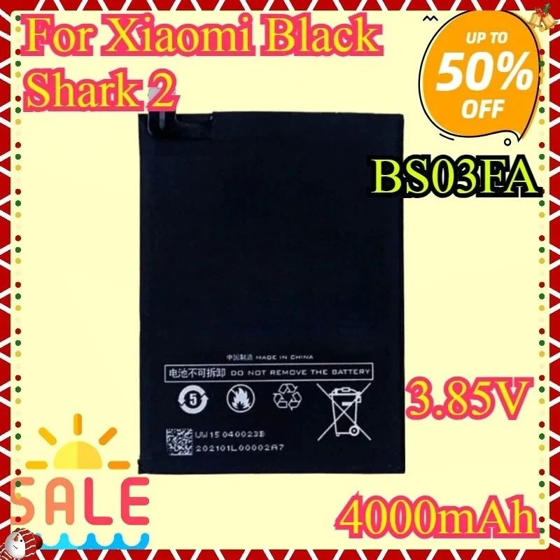 

New High Quality BS03FA 3.85V 4000mAh Replacement Battery for Xiaomi Black Shark 2 Pro High Capacity Battery