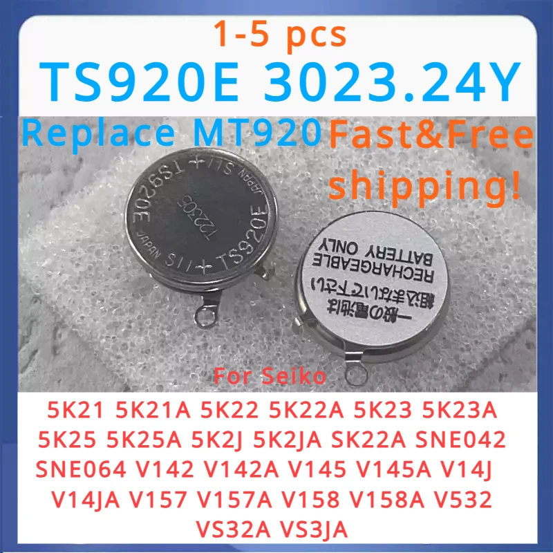 1-5pcs TS920E 3023.24Y MT920 3023-24Y 3023 24Y TS920 Seiko Watch Kinetic Energy Rechargeable Battery capacitor 5K21 5K22 5K23