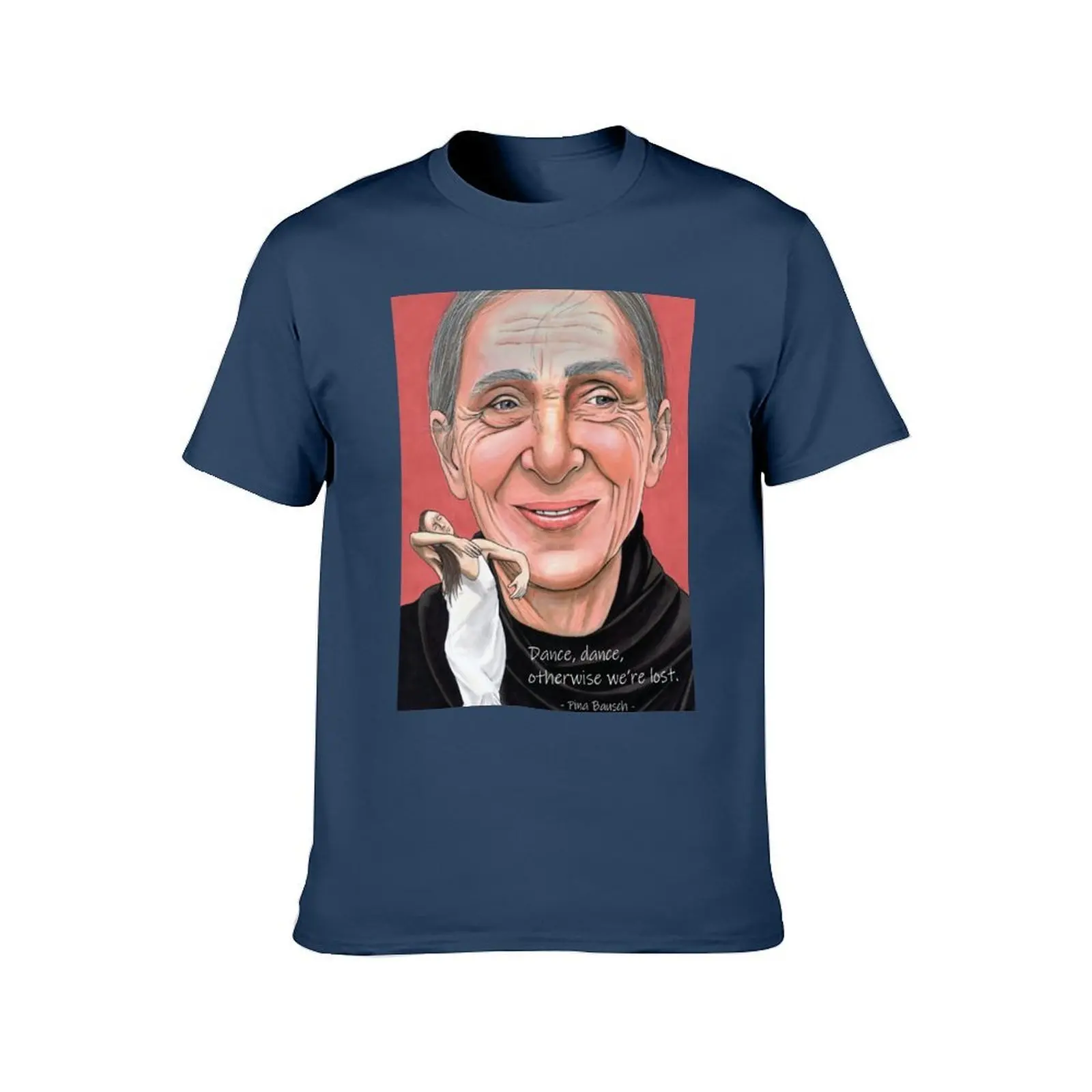 بينا باوش - مع اقتباس تي شيرت أنيمي تي شيرت رجل كبير الحجم تي شيرت قطن #2