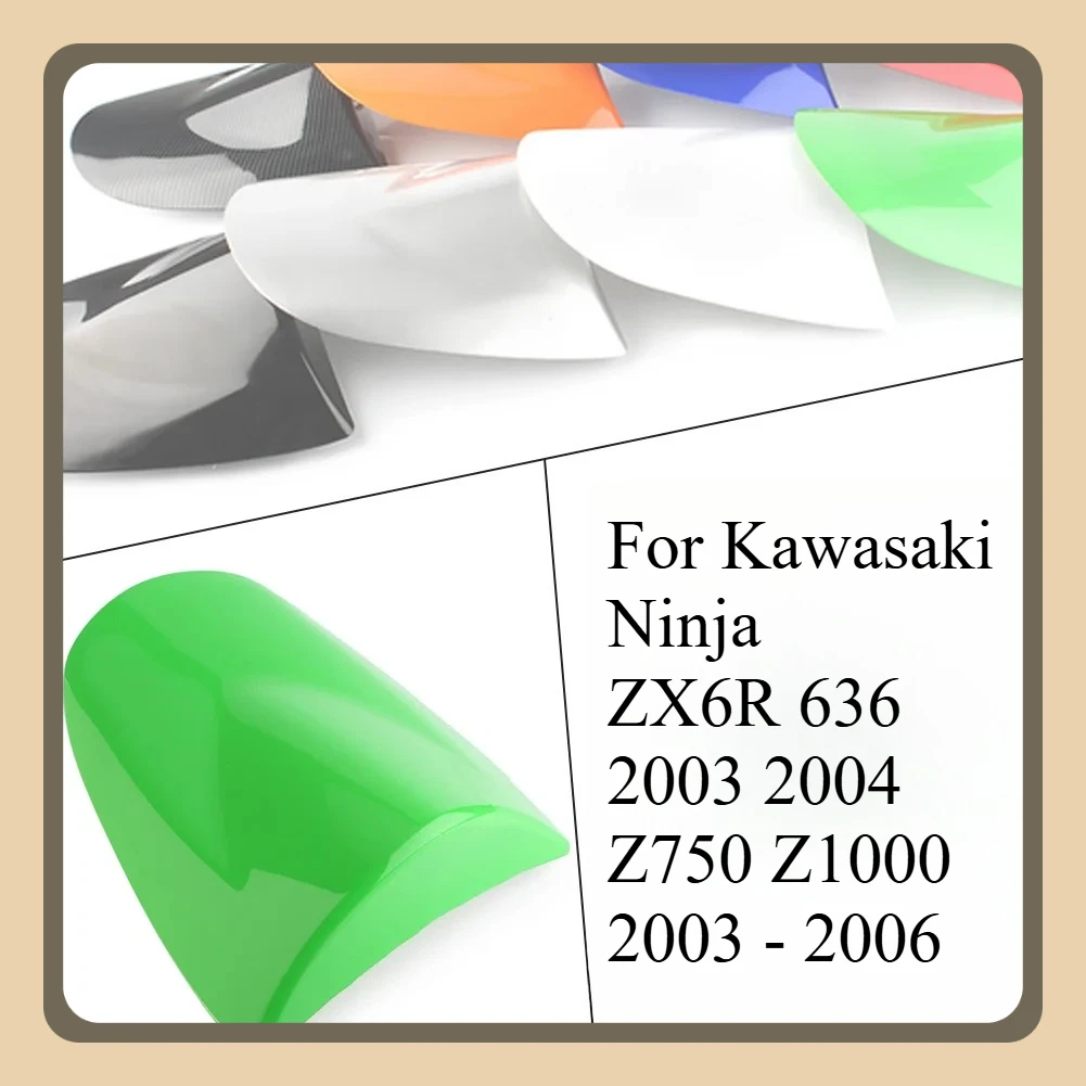 

For Kawasaki Ninja ZX6R 636 2003 2004 Z750 Z1000 2003 - 2006 Motorcycle Fairing Rear Passenger Cowl Seat Back Cover Fairing Part