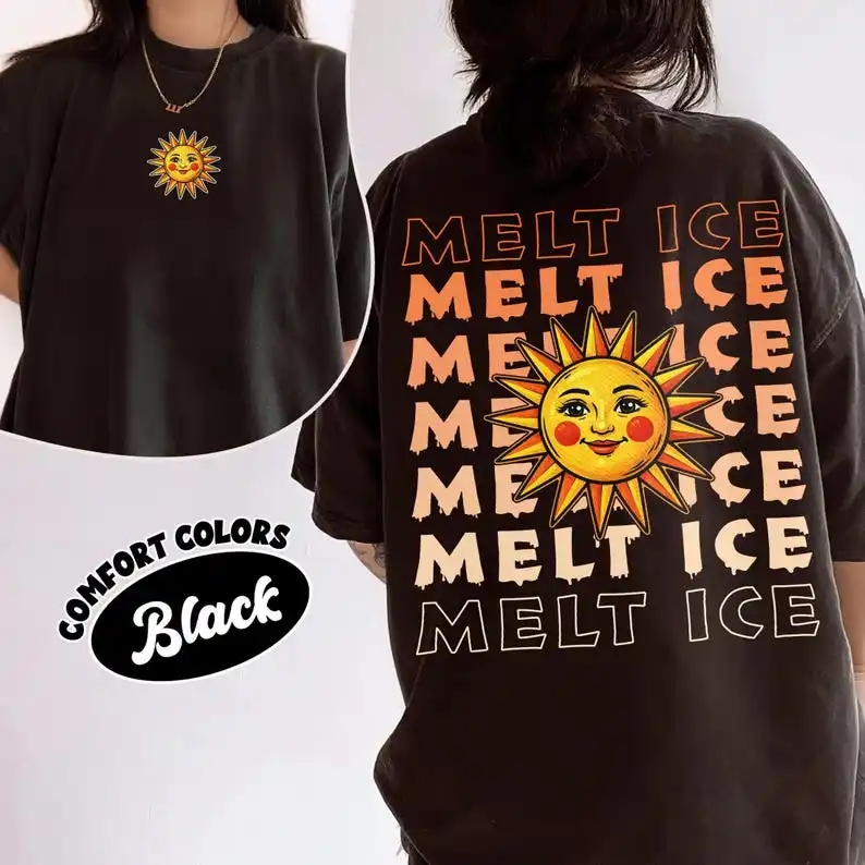 Melt ICE Shirt, 2 Sided T-Shirt, Pro Immigration Tee, Feminist Social Justice T Shirt