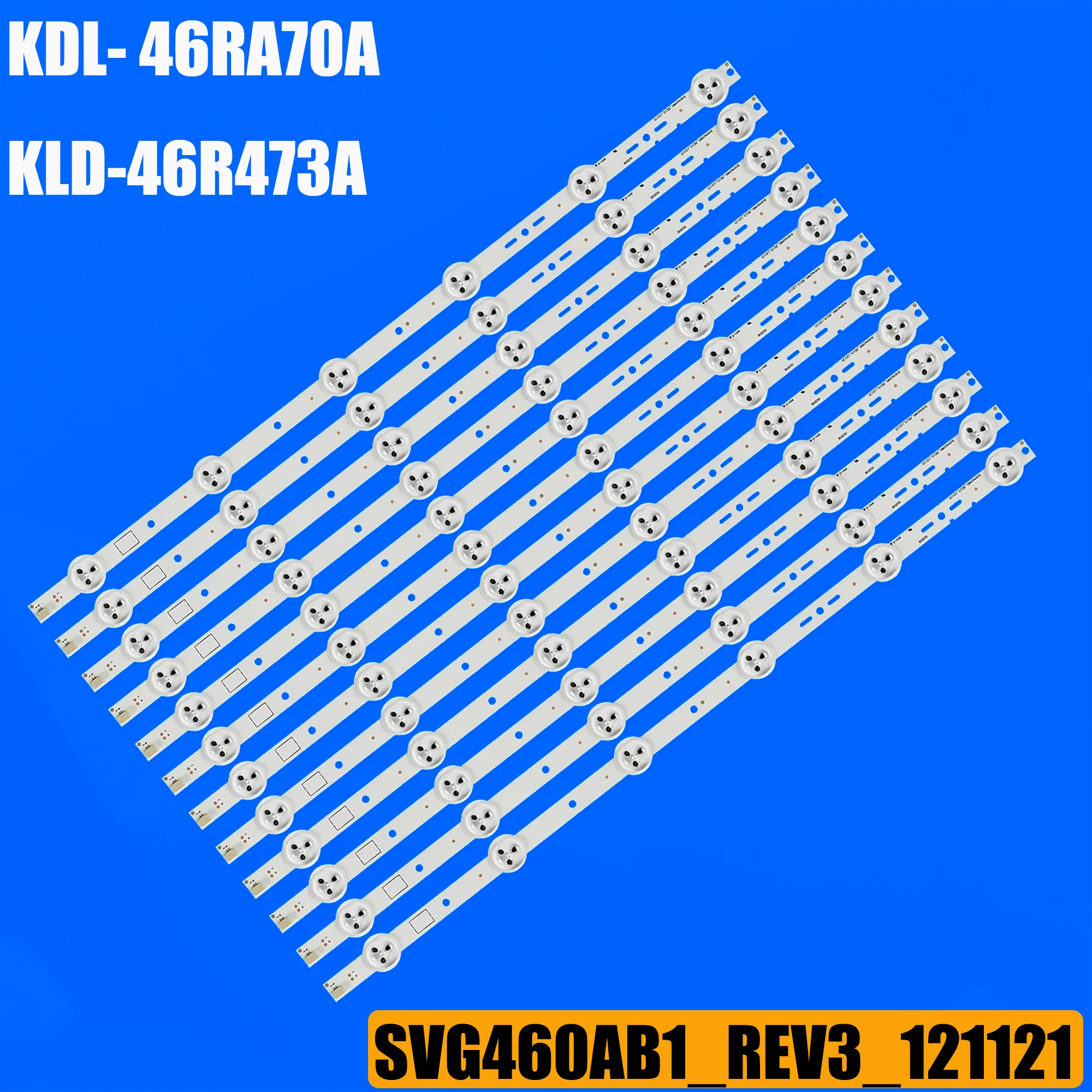 

LED Backlight Strip 6LEDs KDL-46R470 KLV-46R470A KLV-46R476A SVG460AB1 REV3 121121 KDL-46R450A KDL-46R473A S460DH1-1 KDL-46RA70A