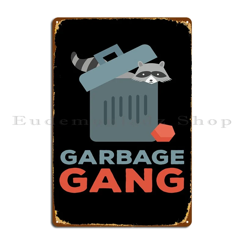 Garbage Gang Raccoon Panda Metal Sign Retro Home Garage Living Room Character Tin Sign Poster