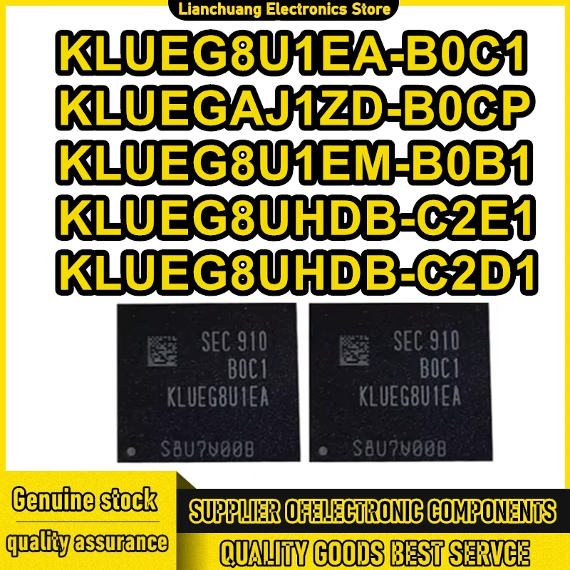 

KLUEG8U1EA-B0C1 256G BGA153 UFS KLUEGAJ1ZD-B0CP KLUEG8U1EM-B0B1 KLUEG8UHDB-C2E1 KLUEG8UHDB-C2D1 KLUEG8U1EA KLUEGAJ1ZD 256GB