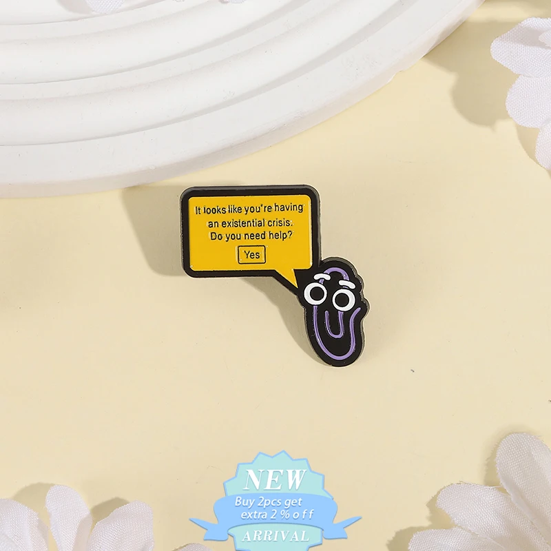 Do You Need Help Enamel Pins It Looks Like You're Having An Existential Crisis Brooch Lapel Badges Jewelry Gift For Kids Friends