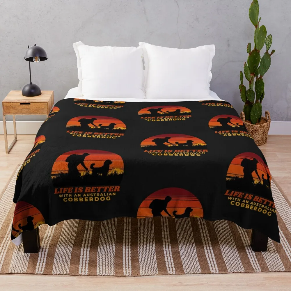 

Life Is Better With An Australian Cobberdog Man Hiking Gift Throw Blanket Designers Polar Decorative Beds Flannels Blankets