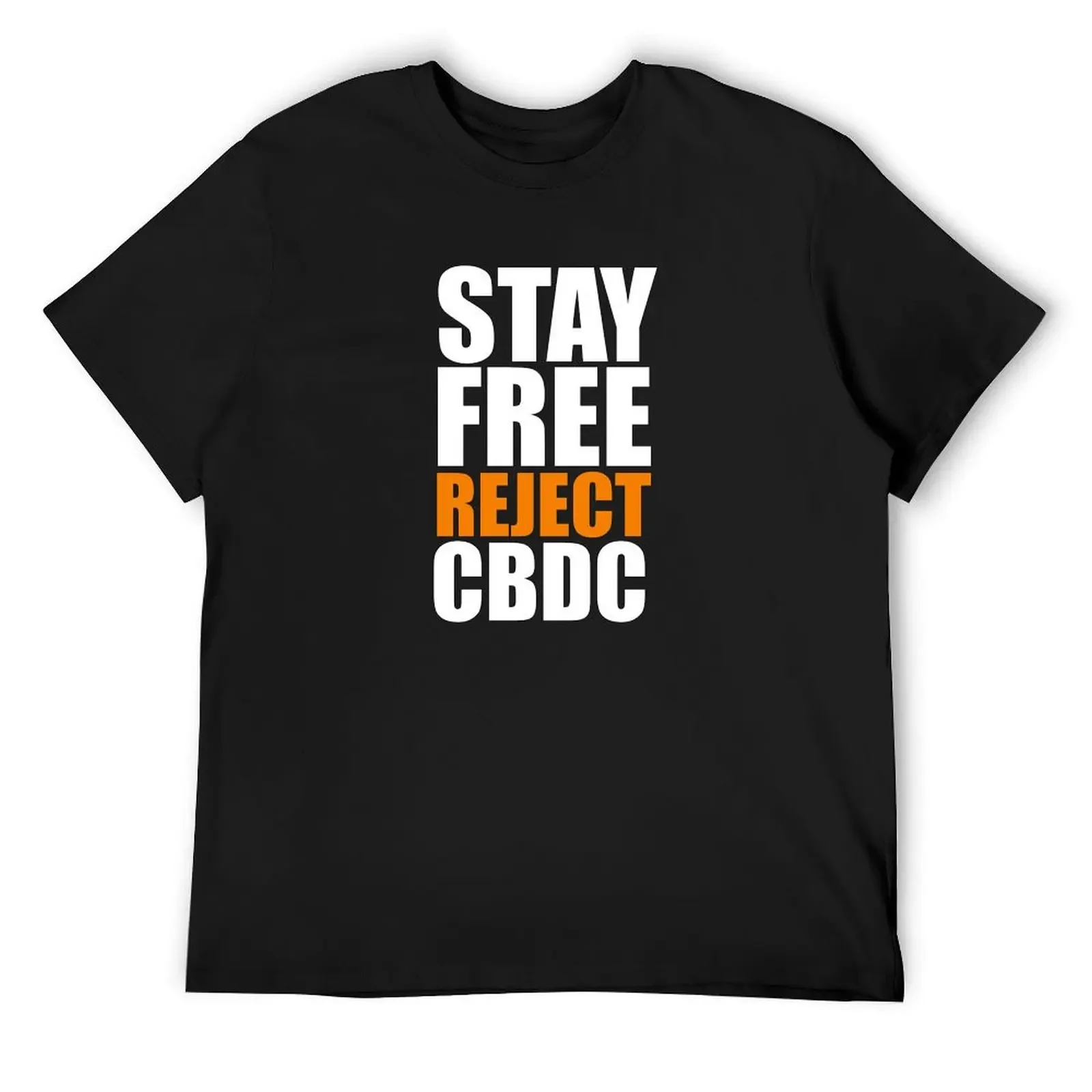 

Stay free reject cbdc, say no to cbdc, central bank digital currency, Britcoin. T-Shirt animal prinfor boys Men's cotton t-shirt