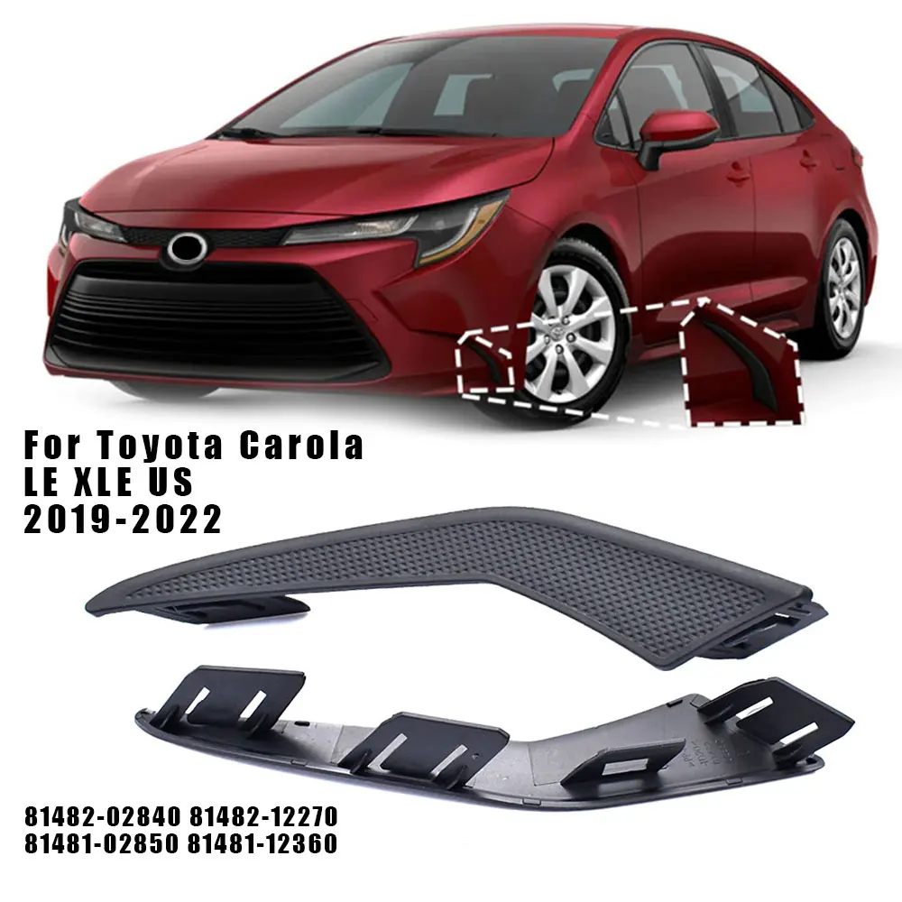 

1Pair Front bumper decorative strip For Toyota Carola LE XLE US 2019-2022 OEM 81482-02840 81481-02850 81482-12270 81481-12360