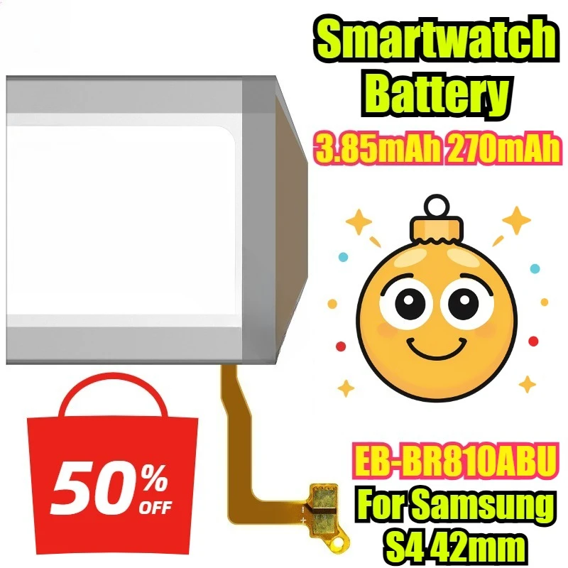 

3.85mAh 270mAh EB-BR810ABU Watches Batteries for Samsung S4 42mm