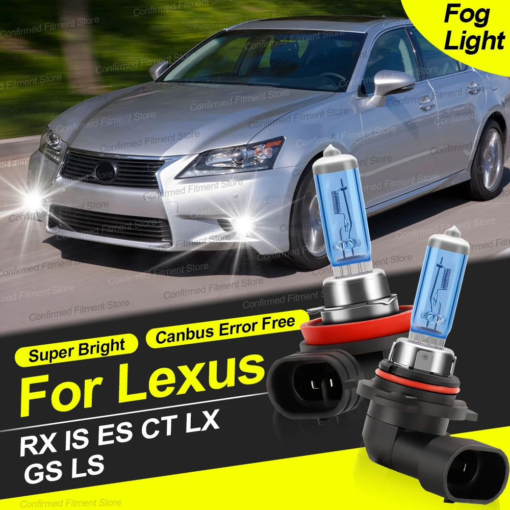 

2Pcs Car Halogen Lamps Canbus Error Free Front Fog Lights H11 9006 HB4 6000K Super Bright Bulbs For Lexus RX IS ES CT LX GS LS