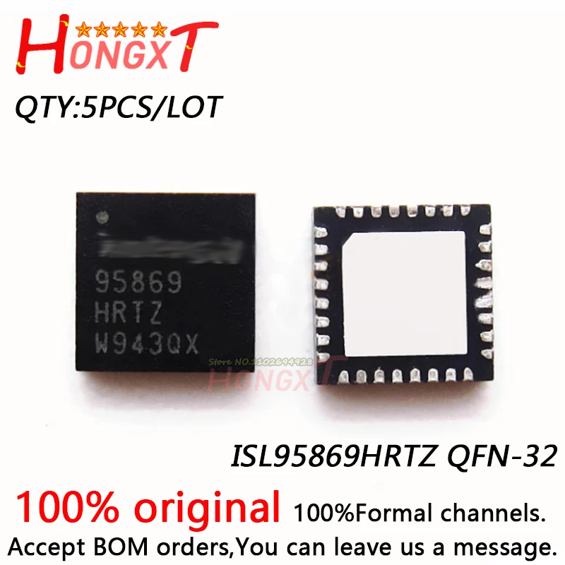 5PCS 100% NEW  ISL95869HRTZ QFN-32.