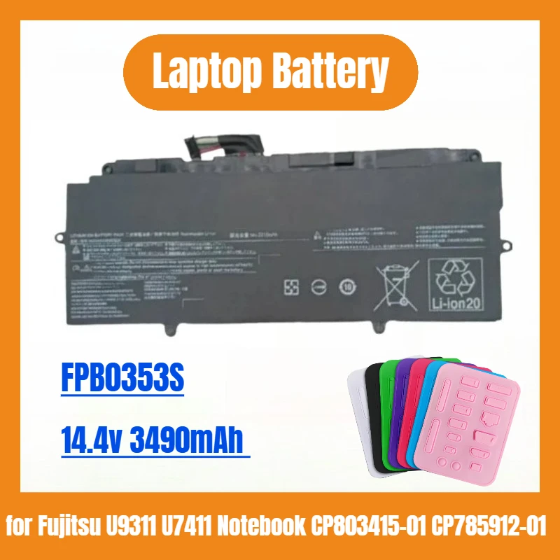 

New 14.4v 3490mAh FPB0353S FPCBP579 Laptop Battery for Fujitsu U9311 U7411 Notebook CP803415-01 CP785912-01 4INP5/60/80