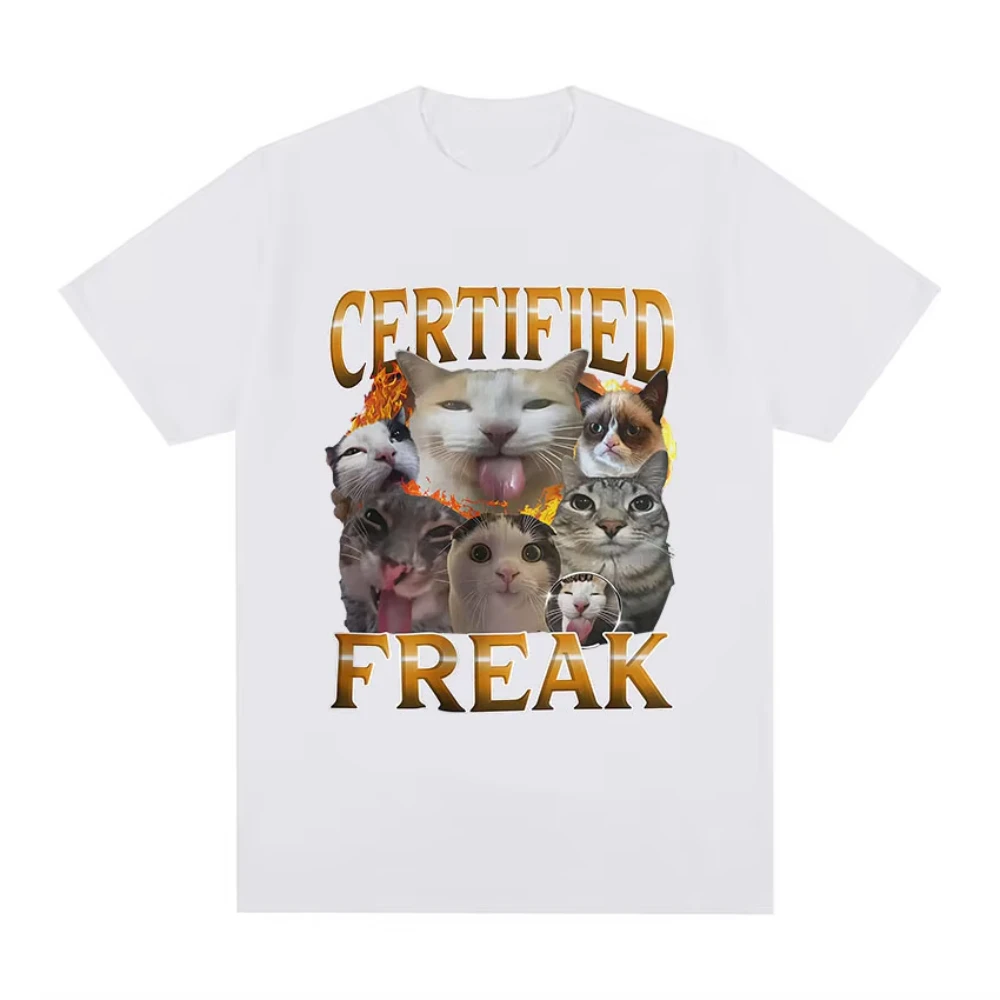 Funny Certified Freak Cat Meme T-Shirt Men Women Cute Humor Style Short Sleeve T Shirt Fashion High Quality Male Cotton T-shirts