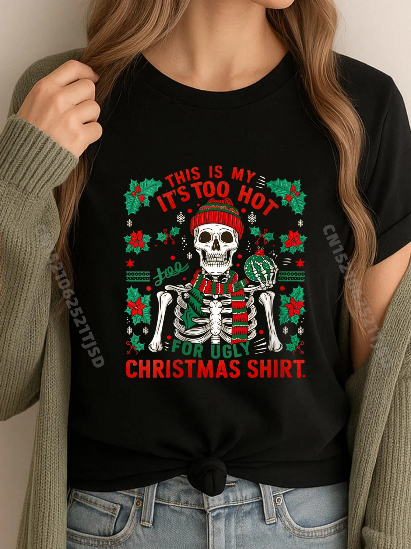 

Женский скелет This Is My It Too Hot For Ugly Christmas Sweaters Большие и высокие футболки Мужские подарки для женщин с надписью