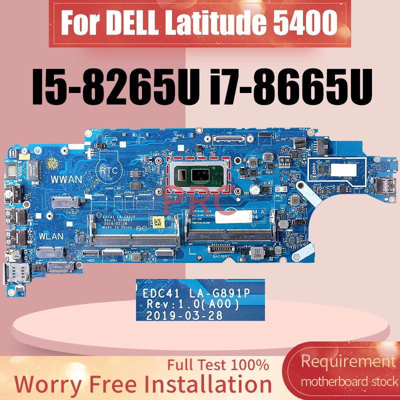 LA-G891P For DELL Latitude 5400 Laptop Motherboard 03CY3R 052T0R I5-8265U i7-8665U Notebook Mainboard