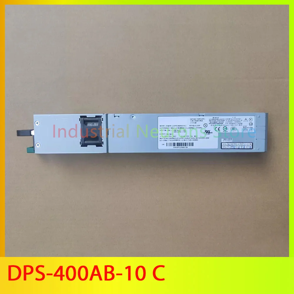 

400W 1200D firewall network machine dedicated original power supply DPS-400AB-10 C