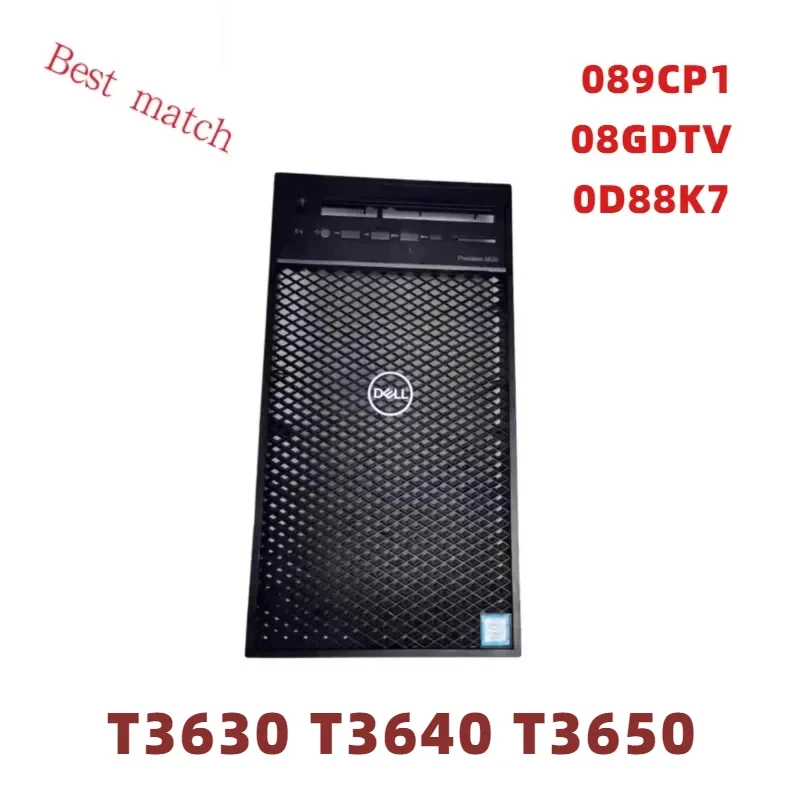 NEW 089CP1 08GDTV 0D88K7 for Precision T3630 T3640 T3650 Workstation Front Panel Tower Front Bezel Faceplate 89CP1 8GDTV D88K7