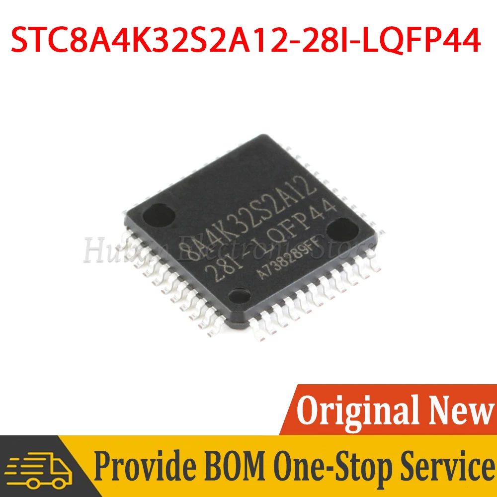 

STC8A4K32S2A12-28I-LQFP44 STC8A4K32S2A12-28I 8A4K32S2A12 LQFP44 SMD New and Original IC Chipset
