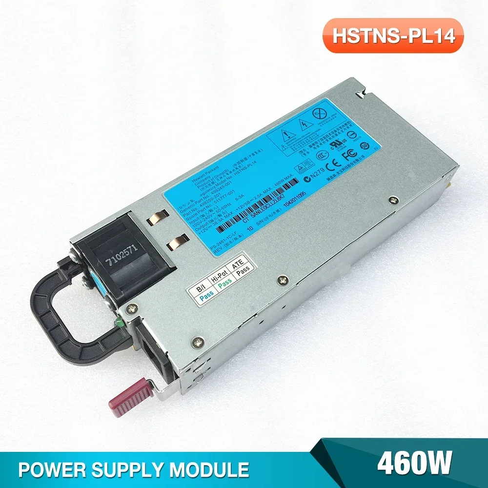 HSTNS-PL14 para fuente de alimentación del servidor HP 380 360 G6 G7 499249 -001/ 499250 -201/ 511777 -001 460W