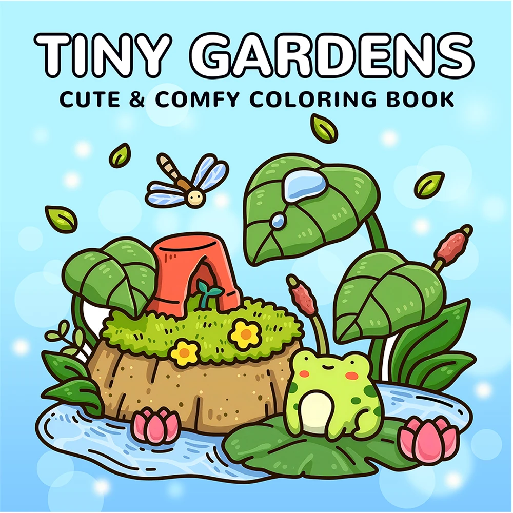 TINY GARDENS CUTE & COMFY Coloring Book for Adults Cute Frog Patterns Drawing Book Perfect Painting Gift for Party and Birthday