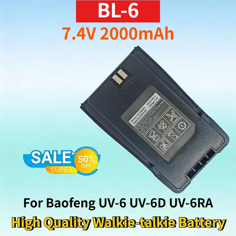 

New BL-6 7.4V 2000mAh Rechargeable Li-ion Battery for Baofeng UV-6 UV-6D UV-6RA High Quality Lithium-ion Walkie-talkie Battery