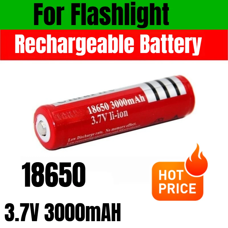 

18650 3.7V 3000mAH Rechargeable Battery for Flashlight