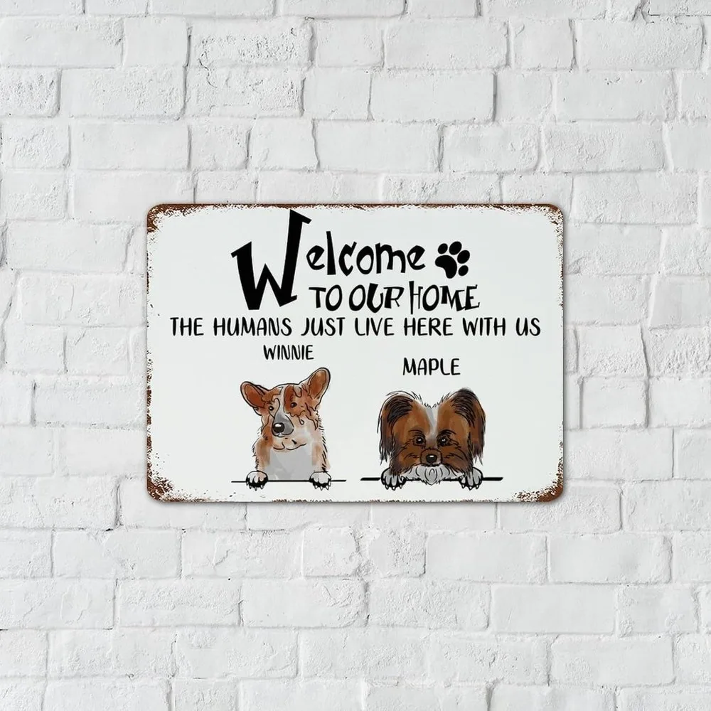 CIFbuy Personalized Dog Welcome Metal Sign,Funny Pet Home Wall Decor (For Decoration Only)