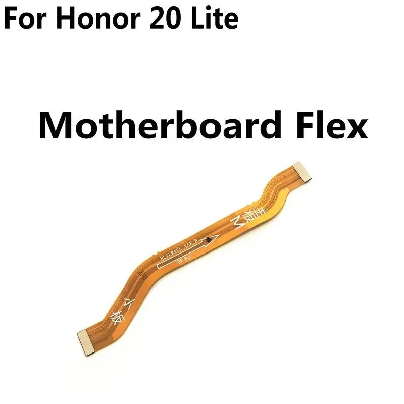 New Main Board Motherboard Connector Board Flex Cable For Huawei Honor 20 20i 10 Lite Pro 10i Replacement Parts Flex cable