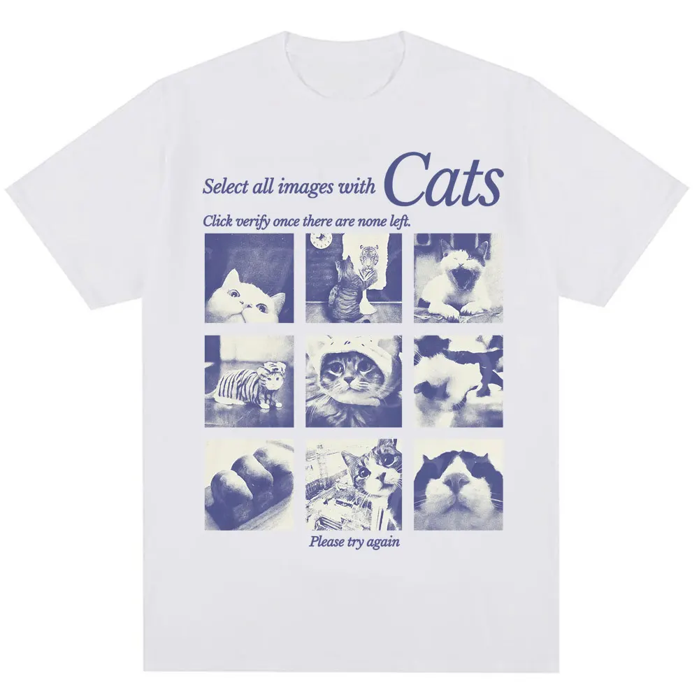 Funny Captcha Cat Graphic T Shirts Select All Images with Cats Meme Men Women T-shirt Fashion Cute Oversized Cotton Casual Tees