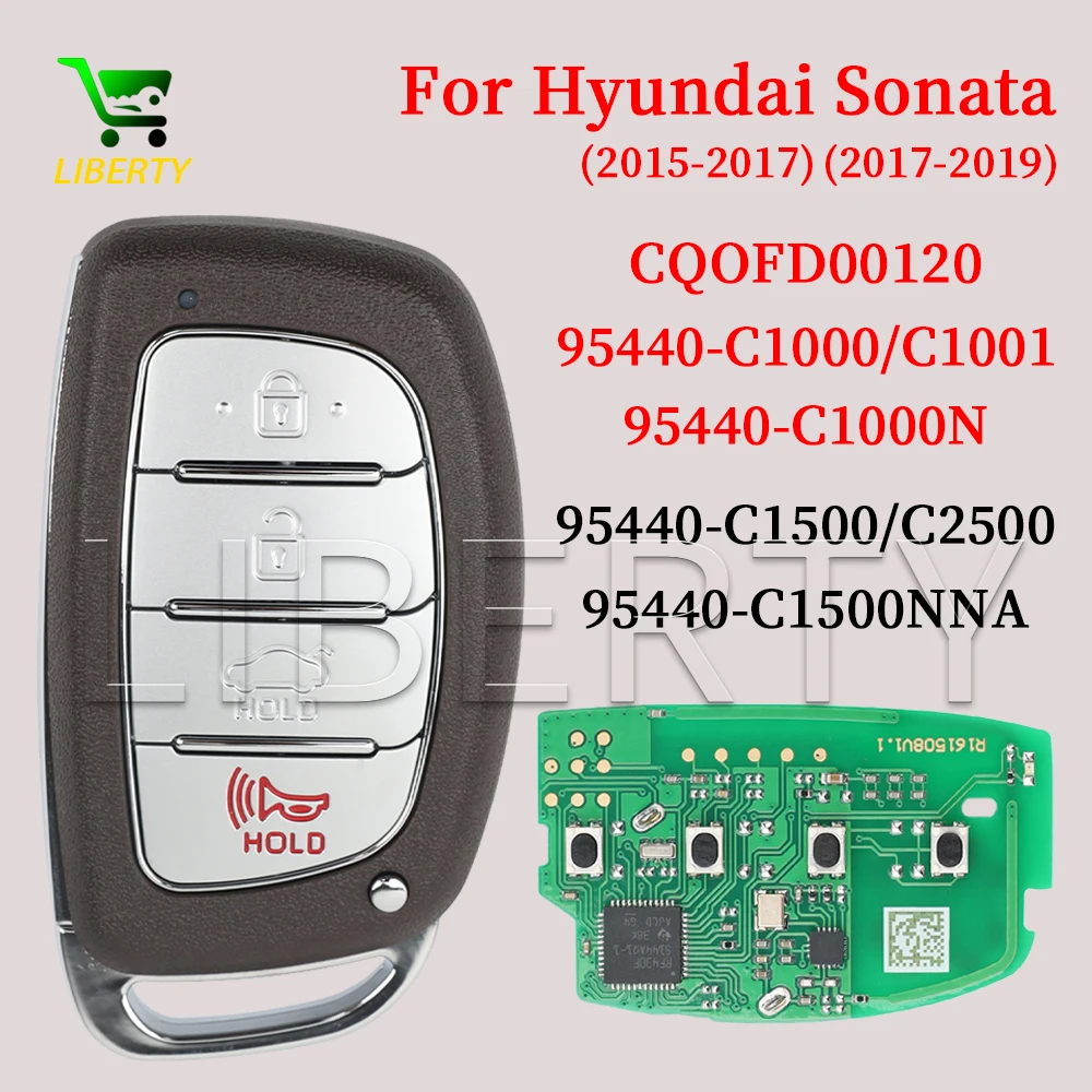 

Liberty Proximity Smart Remote Key CQOFD00120 95440-C1000N 95440-C1001 95440-C2500 95440-C1500NNA for Hyundai Sonata 2015-2019