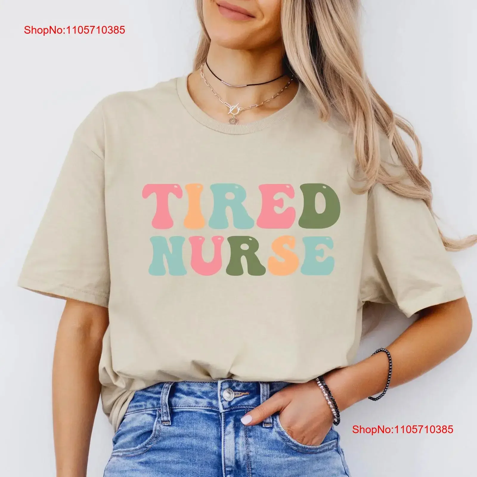 Tired Nurse Funny and Relatable Softstyle T Shirt for Nurses Friends Coworkers Simple Color Text Design vintage Washed graphic