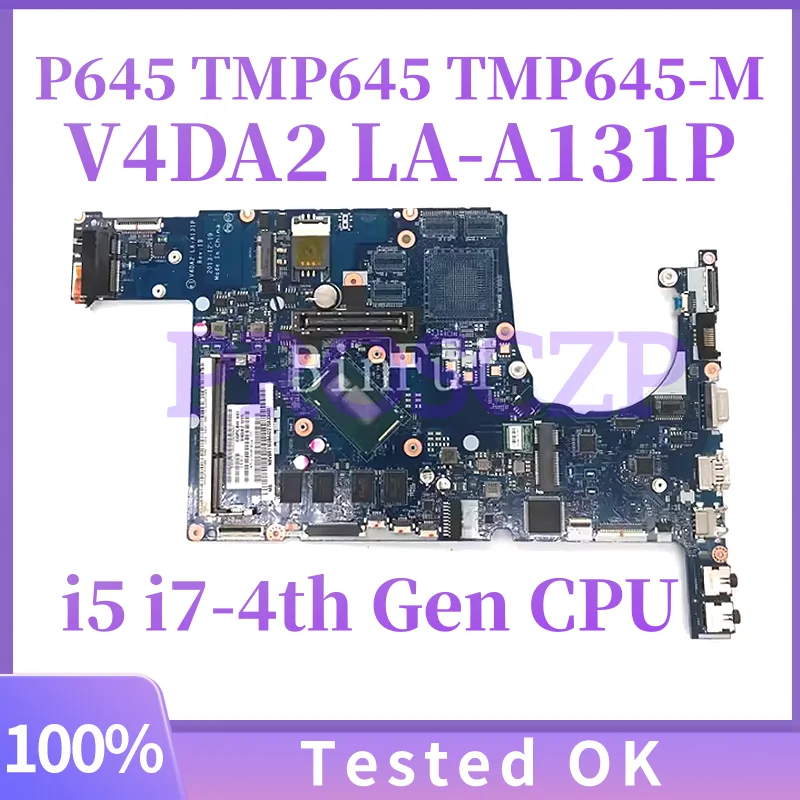 Carte mère pour ordinateur portable Acer Travelmate P645 TMP645 TMP645-M, avec processeur i5-4210U i7-4500U, 4 go de RAM, 100% entièrement testée, V4DA2 LA-A131P