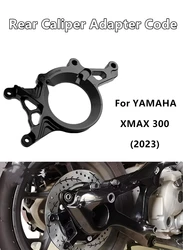 Motorcycle Accessories Modification Rear Caliper Adapter Code For YAMAHA XMAX300 XMAX 300 2023 245MM Floating Disc