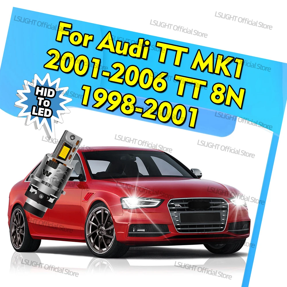 

2x For Audi TT MK1 2001-2006 TT 8N 1998-2001 HID To LED Headlights D2S D2R Headlamps 6000K White 12V Car Front Bulbs Plug&Play