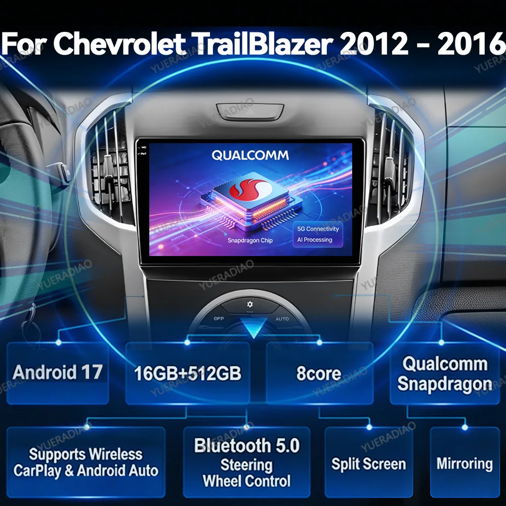 Android 17 Car Radio For Chevrolet TrailBlazer 2 2012 - 2016 For Isuzu D-MAX 2 2012 - 2018 GPS NAVI Qualcomm QLED 4G WIFI 2DIN