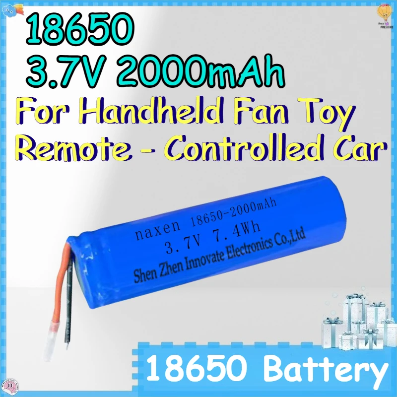 18650 3.7V 2000mAh Rechargeable Batteries for Handheld Fan Toy Remote - Controlled Car Lithium-ion Battery