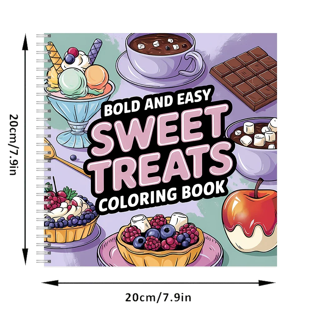Sweet Treats Coloring Book for Adult Colouring Book, Birthday Day Gift, Back to School Supplies, Adults Cute Drawing Book