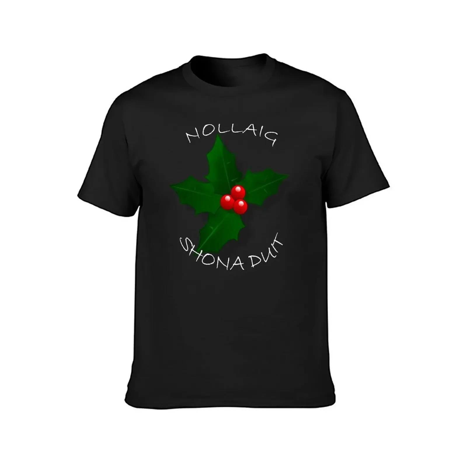 Nollaig Shona Duit T-Shirt affliction shirts sweat cute clothes men t shirt