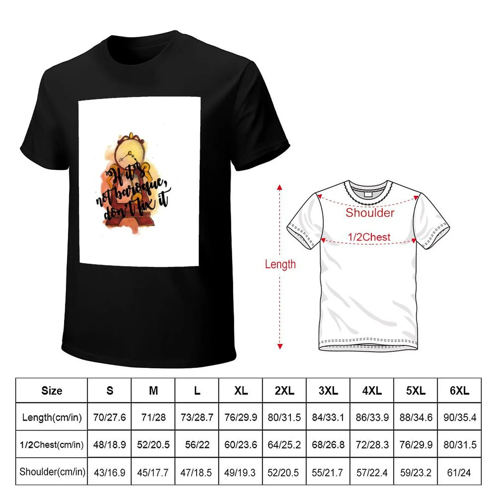 If It's Not Baroque Don't Fix It T-Shirt Big Size Crew Neck T-Shirt