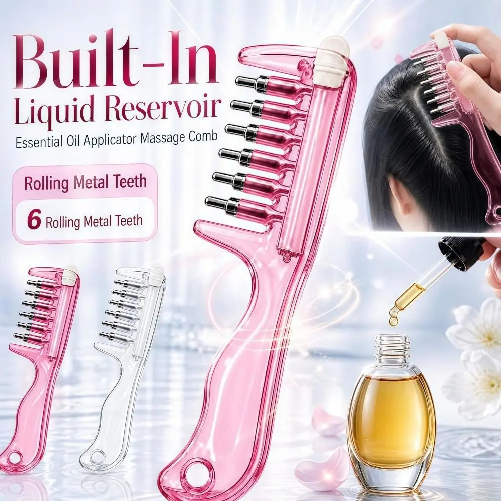 Transparent Essential Oil Applicator Massage Comb Rolling Metal Teeth Precise Liquid Guiding Scalp Massager Comb 6-Tooth