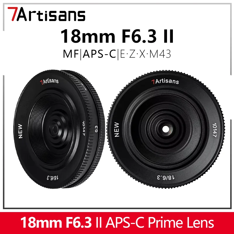 

7artisans 18mm F6.3 Mark II APS-C Ультратонкий фикс-объектив Pancake с ручной фокусировкой для Canon EF-M, Sony E, ZVE10, Fujifilm FX, Nikon Z, Micro 4/3
