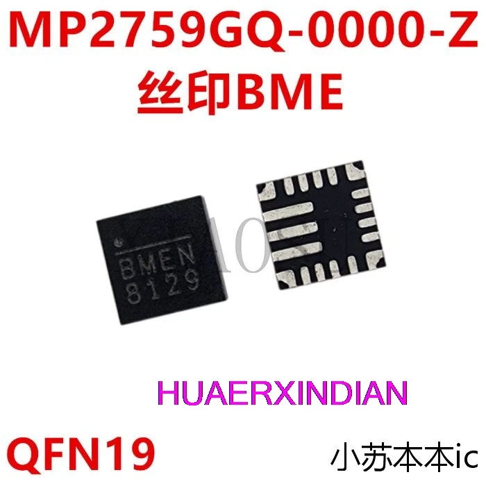 

New Original MP2759GQ-0000-Z MP2759GQ BME* QFN-19